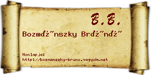 Bozmánszky Brúnó névjegykártya